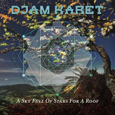 Djam Karet -  A Sky Full of Stars for a Roof